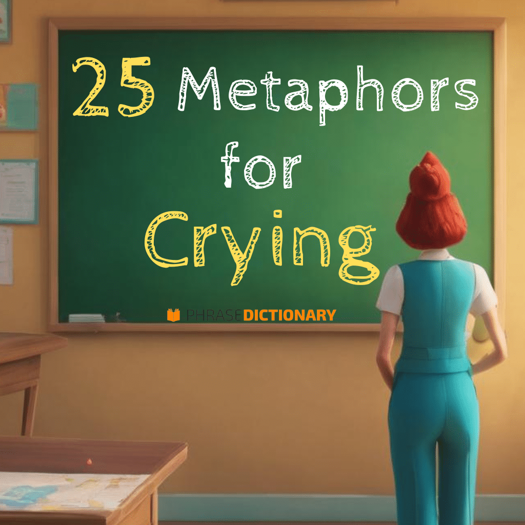 25 metaphors for crying