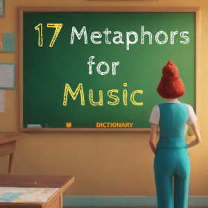 25 Metaphors for Music