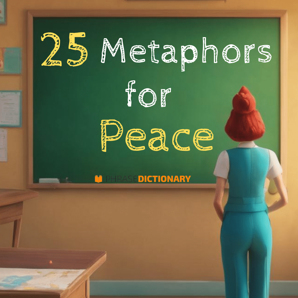 25 metaphors for peace