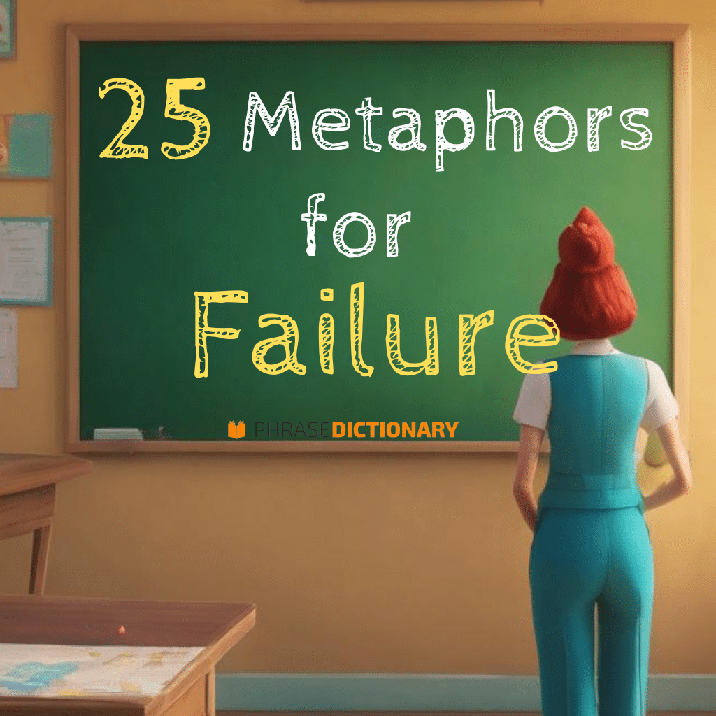 25 metaphors for failure