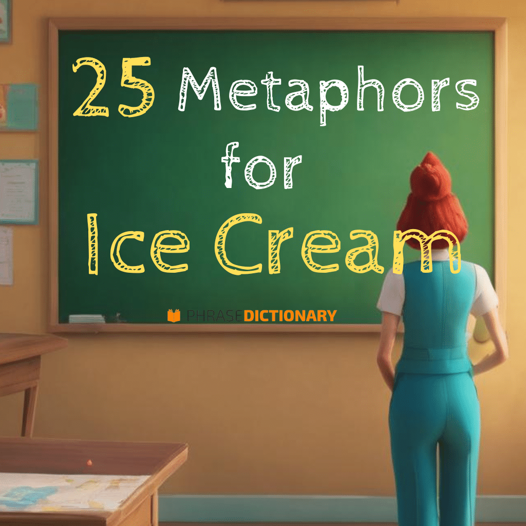 25 metaphors for ice cream