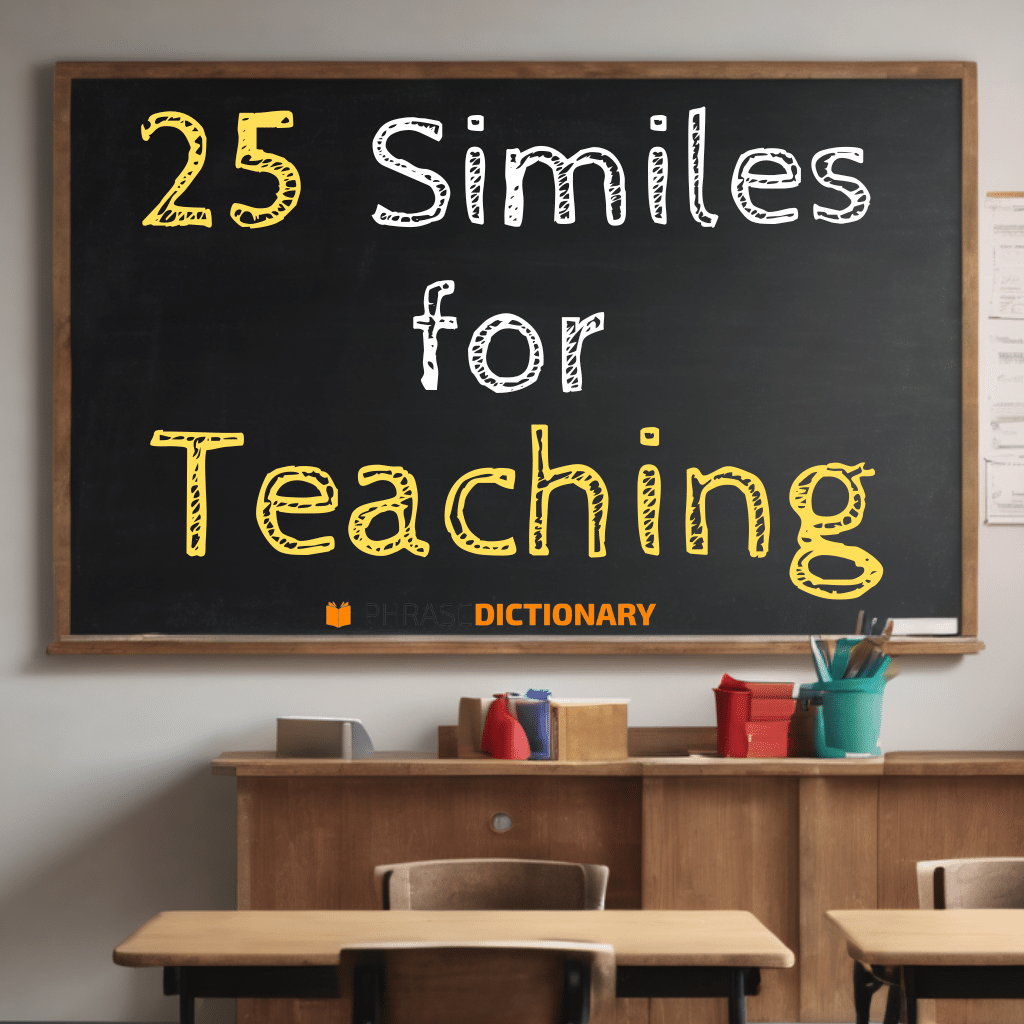 25 similes for teaching